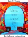 Mamo to co czujesz jest ok - tantis.pl