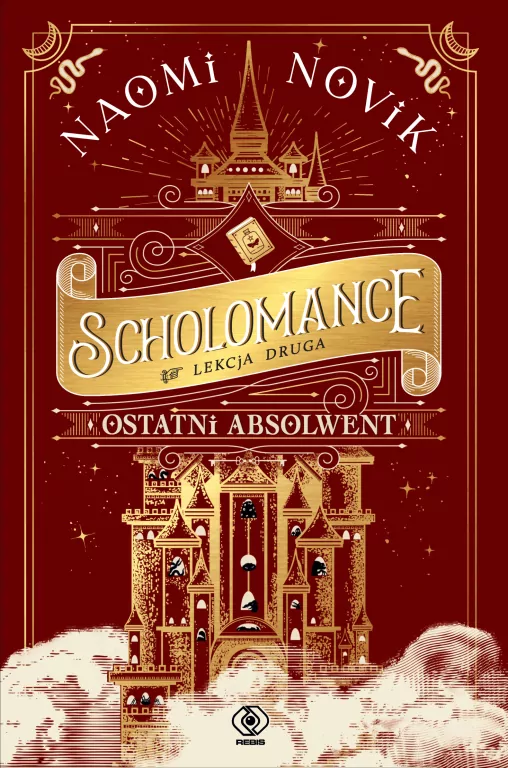 Ostatni absolwent. Scholomance. Lekcja druga - tantis.pl