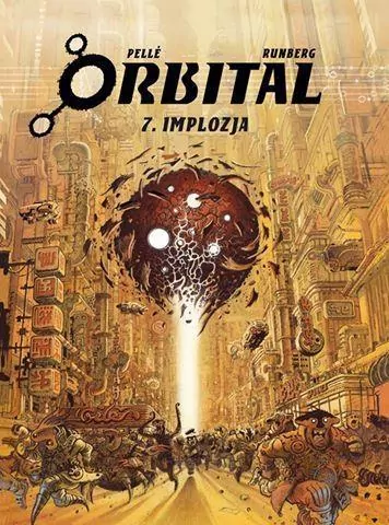 Implozja. Orbital. Tom 7 - tantis.pl