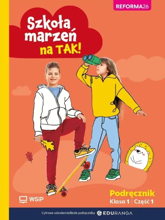 Szkoła marzeń na TAK SP 1 podr. cz.1 - tantis.pl