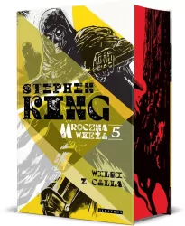 Wilki z Calla. Mroczna wieża. Tom 5 (barwione brzegi)