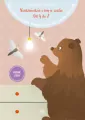Niedźwiedzie i ćmy w szafie. Od Ą do Ż Ćwiczenia - tantis.pl