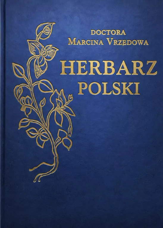 Herbarz polski Marcina z Urzędowa - tantis.pl