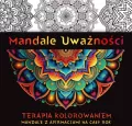 Mandale Uważności. Terapia kolorowaniem - tantis.pl