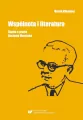 Wspólnota i literatura. Studia o prozie Gustawa Morcinka - tantis.pl