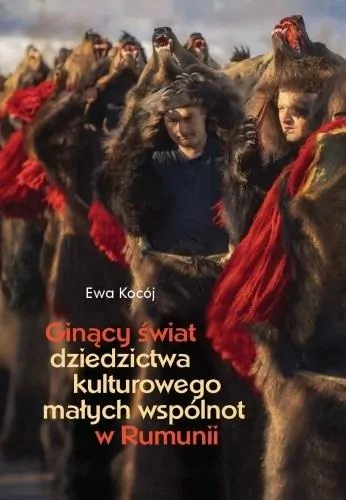 Ginący świat dziedzictwa kulturowego małych wspólnot w Rumunii - tantis.pl