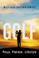 Golf. Pasja, podróże, lifestyle - tantis.pl