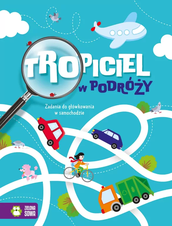 Tropiciel w podróży. Zadania do główkowania w... - tantis.pl