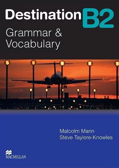 Destination B2. Grammar & Vocabulary SB - tantis.pl