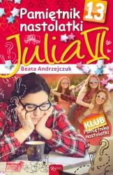 Pamiętnik nastolatki 13 Julia VI