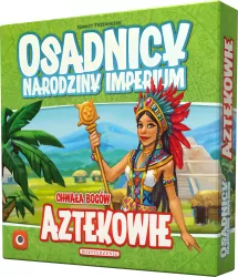 Osadnicy Narodziny Imperium. Aztekowie