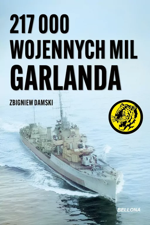 217 000 wojennych mil Garlanda - tantis.pl