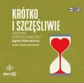 Krótko i szczęśliwie. Historie późnych miłości. Audiobook - tantis.pl