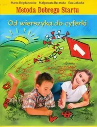 Metoda Dobrego Startu. Od wierszyka do cyferki - tantis.pl
