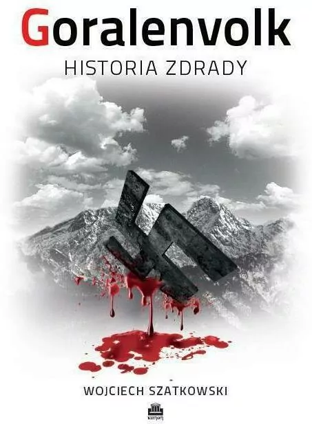 Goralenvolk. Historia zdrady - tantis.pl