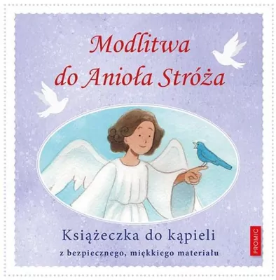 Modlitwa do Anioła Stróża - książeczka do kąpieli