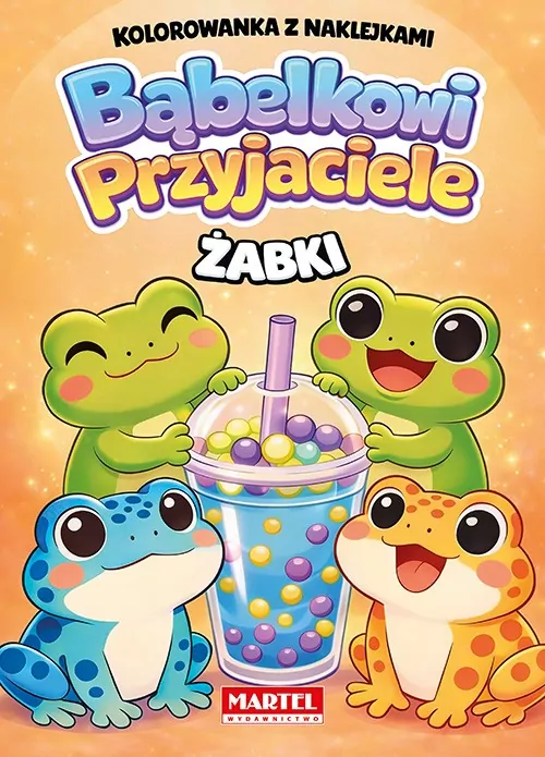 Żabki. Kolorowanka z naklejkami. Bąbelkowi przyjaciele - tantis.pl