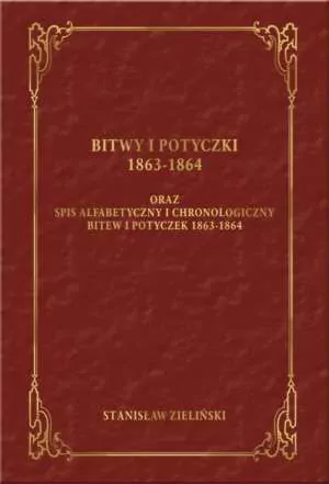 Bitwy i potyczki 1863-1864 - tantis.pl