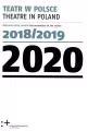 Teatr w Polsce 2020. Dokumentacja sezonu 2018/2019 - tantis.pl