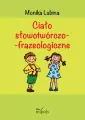 Ciało słowotwórczo-frazeologiczne - tantis.pl