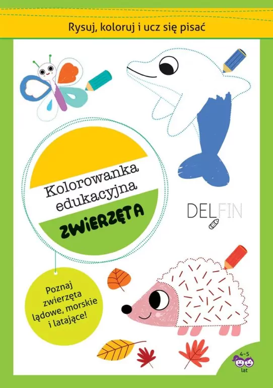 Rysuj, koloruj i ucz się pisać. Zwierzęta - tantis.pl