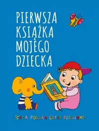 Pierwsza książka mojego dziecka - tantis.pl