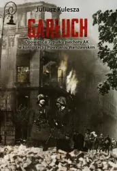 Garłuch. Opowieść o 7 pułku piechoty AK