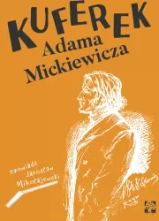 Kuferek Adama Mickiewicza