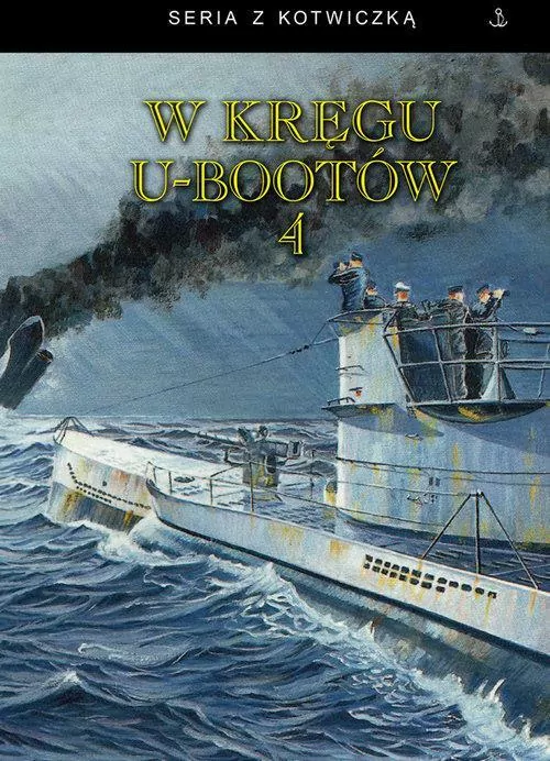 W kręgu u-bootów 4 - tantis.pl