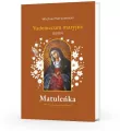 Matuleńka T.4 Vademecum maryjne. Jesień - tantis.pl