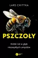 Pszczoły. Krótki lot w głąb niezwykłych umysłów - tantis.pl