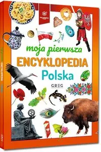 Moja pierwsza encyklopedia. Polska - tantis.pl