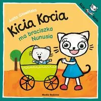 Kicia Kocia ma braciszka Nunusia - tantis.pl