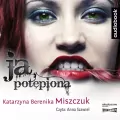 Ja potępiona. Audiobook - tantis.pl