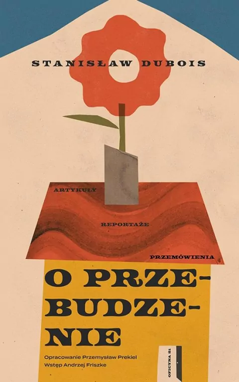 O przebudzenie. Artykuły, reportaże, przemówienia - tantis.pl