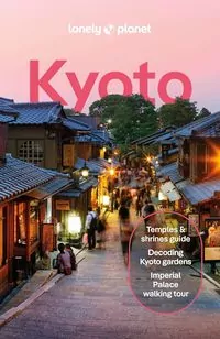 Kyoto. Lonely Planet - tantis.pl