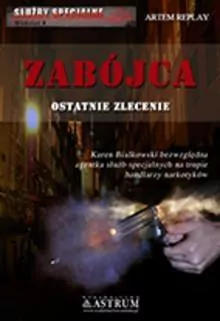 Zabójca. Ostatnie zlecenie. Służby specjalne zawód szpieg - tantis.pl