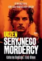 Uczeń seryjnego mordercy - tantis.pl