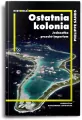 Ostatnia kolonia. Jednostka przeciw imperium - tantis.pl