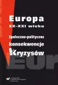 Europa XX-XXI wieku. Społeczno-polityczne konsekwencje kryzysów - tantis.pl
