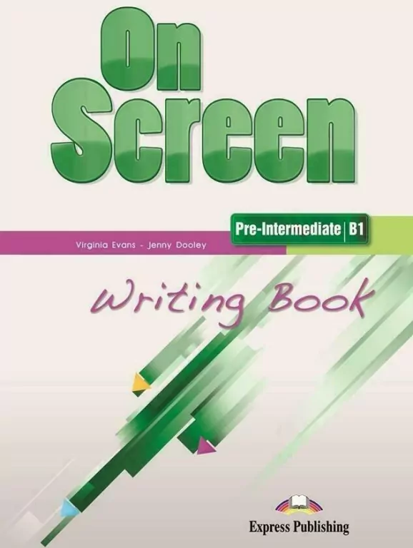 On Screen. Pre-Intermediate. B1. Writing Book - tantis.pl