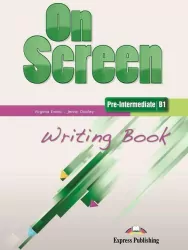 On Screen. Pre-Intermediate. B1. Writing Book
