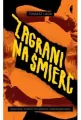 Zagrani na śmierć - tantis.pl