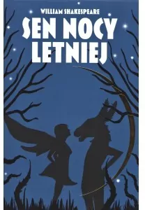 Sen nocy letniej - tantis.pl