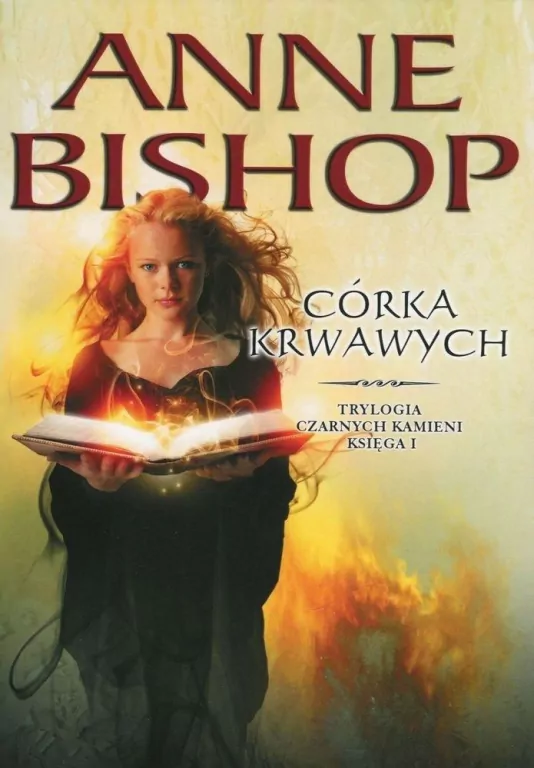 Czarne Kamienie księga I Córka Krwawych w.3 - tantis.pl