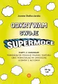 Odkrywam swoje supermoce - tantis.pl