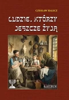 Ludzie, którzy jeszcze żyją - tantis.pl
