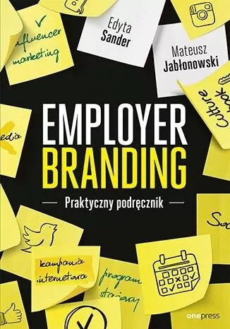 Employer branding. Praktyczny podręcznik - tantis.pl
