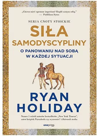 Siła samodyscypliny. O panowaniu nad sobą w każde sytuacji - tantis.pl