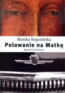Polowanie na Matkę - tantis.pl